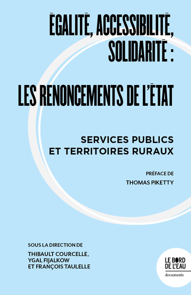 Égalité, accessibilité, solidarité : les renoncements de l'État