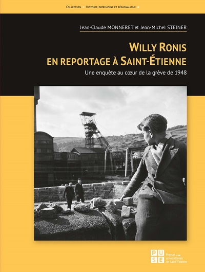 Willy Ronis en reportage à Saint-Étienne