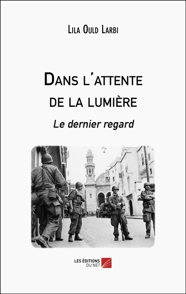 Dans l'attente de la lumière