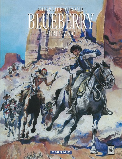 1 - Blueberry - Tome 1 - Fort Navajo