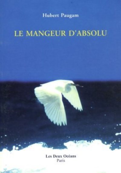 Le Mangeur D'Absolu