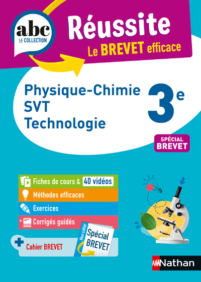 ABC Réussite Physique-Chimie Svt tecnologie 3e - Brevet 2023