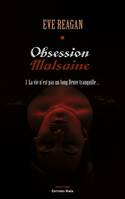 Obsession malsaine 1