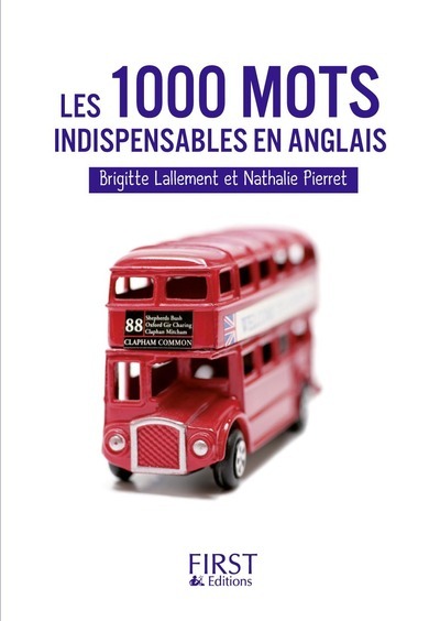 Petit livre de - Les 1000 mots indispensables anglais - Brigitte Lallement