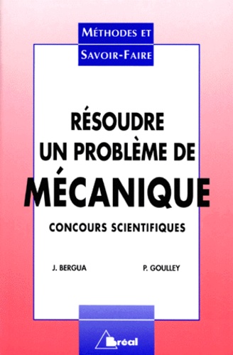 Résoudre un problème de mécanique