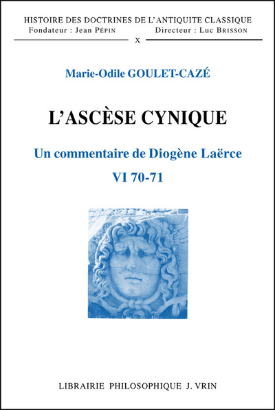 L'ascèse cynique - Marie-Odile Goulet-Cazé