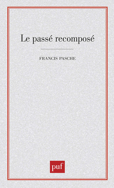 Le passé recomposé