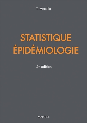 Statistiques - epidemiologie, 5e ed.