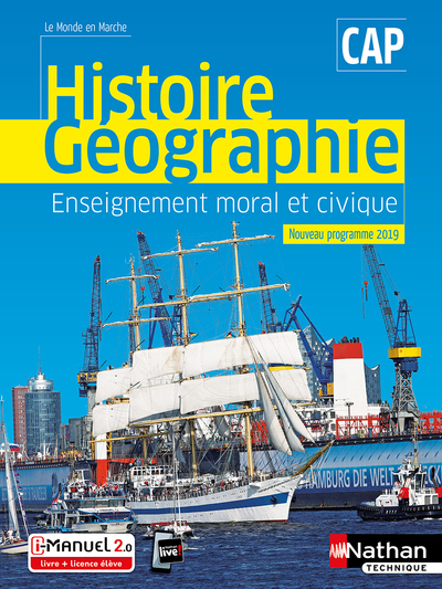 Histoire et Géographie EMC - CAP (Le monde en marche) Livre + licence élève - 2019