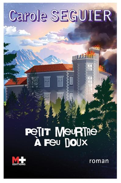 Petit meurtre à feu doux - Carole Seguier