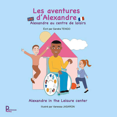 Les aventures d'Alexandre - Sandra TENGO