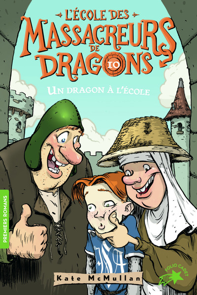 L'Ecole des Massacreurs de Dragons Volume 10