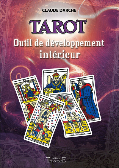 Tarot - Outil de développement intérieur