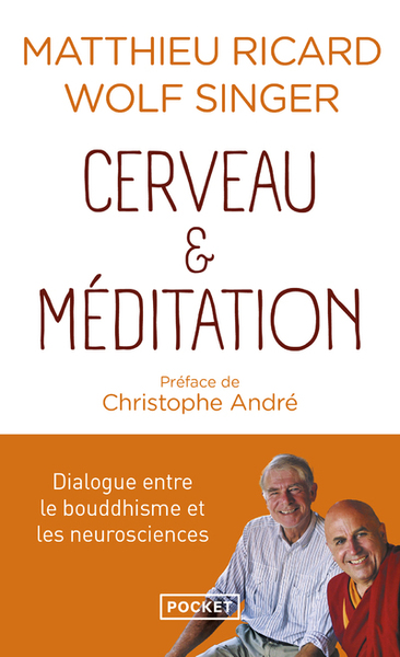 Cerveau & méditation - Matthieu Ricard