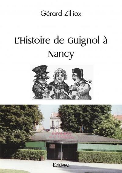 L'Histoire De Guignol À Nancy