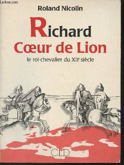 RICHARD CoeUR DE LION