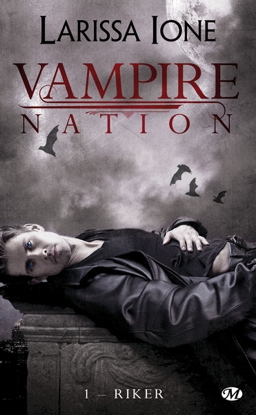 Vampire Nation Volume 1 - Larissa Ione