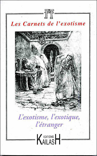 Les Carnets de l'exotisme N° 6 Volume 6