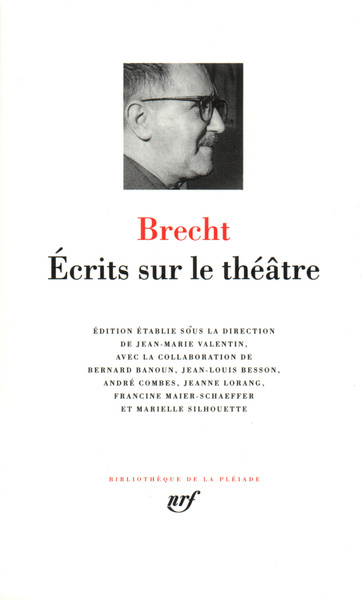 Écrits sur le théâtre - Bertolt Brecht