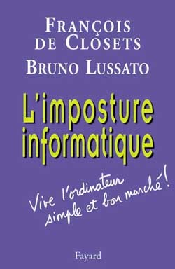 L'imposture informatique