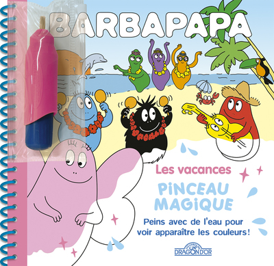 Barbapapa - Pinceau Magique - Les vacances