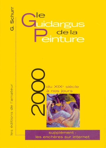 2000 - Guidargus de la peinture 2000