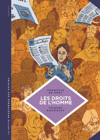 16 - La petite Bédéthèque des Savoirs - Tome 16 - Les Droits de l'Homme. Une idéologie moderne. - De Smet François