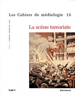 La scène terroriste