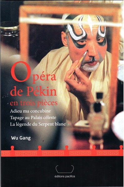 Opéra de Pékin en trois pièces - Gang Wu