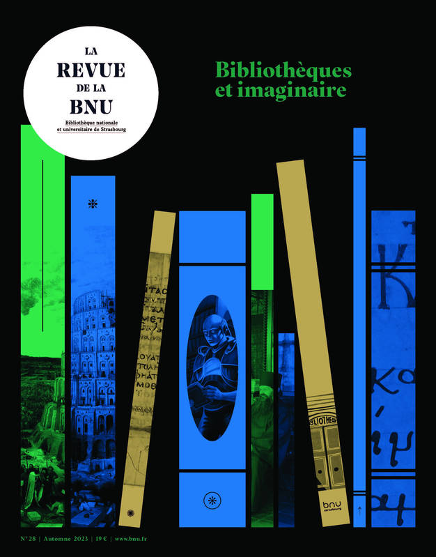 La Revue de la BNU N° 28, automne 2023 Volume 28