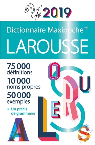 Dictionnaire Maxipoche+ Larousse  Edition 2019