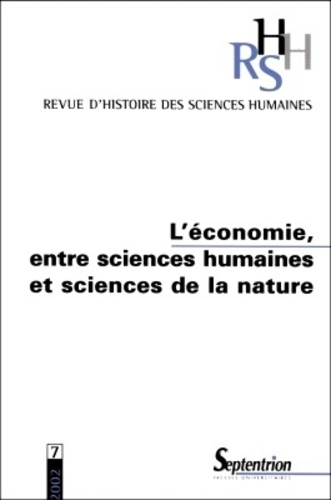 Revue d'histoire des sciences humaines N° 7 2002 : L'économie, entre sciences humaines et sciences de la nature