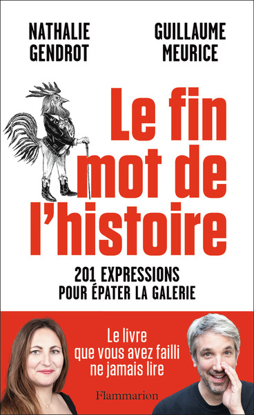 Le fin mot de l'histoire