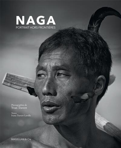 Naga - portrait hors frontières