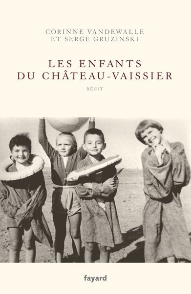 Les enfants du Château-Vaissier Volume 1