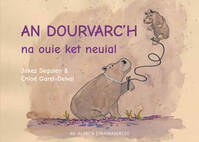 An dourvarc'h na ouie ket neuial