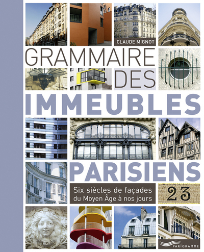 Grammaire des immeubles parisiens