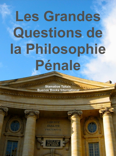 Les Grandes Questions De Philosophie Penale