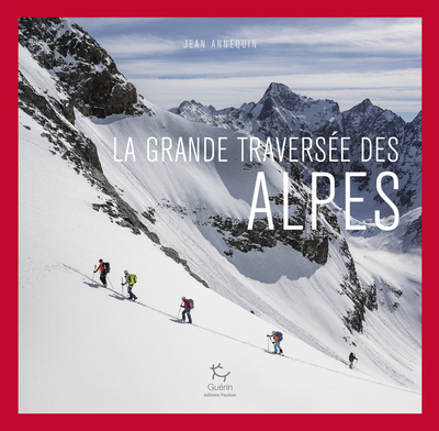 La Grande Traversée des Alpes