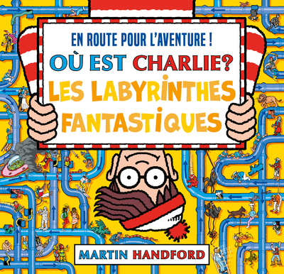 Où Est Charlie ? - Les Labyrinthes Fantastiques