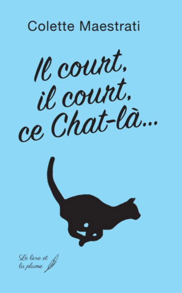 Il COURT, IL COURT, CE CHAT LA