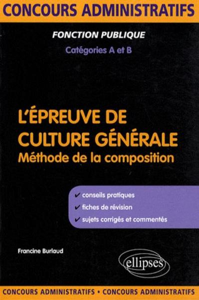 L'épreuve de culture générale aux concours de catégories A et B
