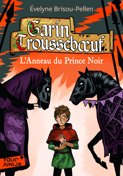 Garin Trousseboeuf, Garin Troussebœuf, Iii : L'Anneau Du Prince Noir