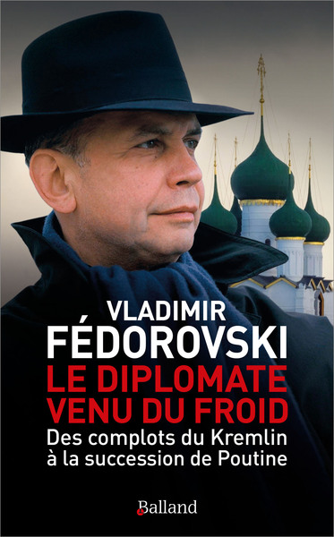 Le diplomate venu du froid