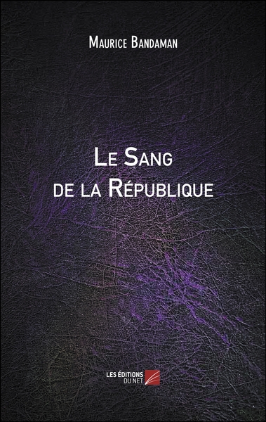 Le Sang de la République