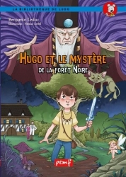 Hugo Et Le Mystère De La Foret Noire