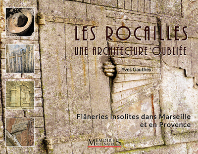 Les Rocailles, une architecture oubliée