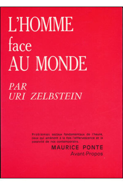 L'homme face au monde - Url Zelbstein