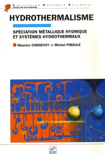 Hydrothermalisme spéciation métallique hydrique et systèmes hydrothermaux