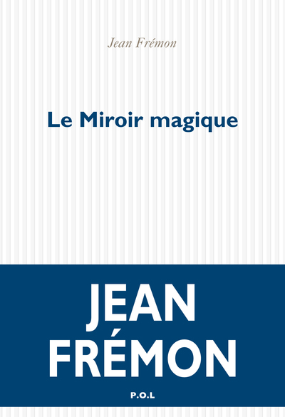 Le miroir magique